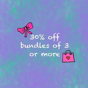 COPY - 30% off bundles of 3 or more!!!